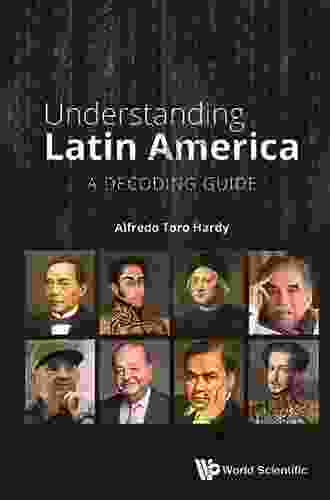 Understanding Latin America: A Decoding Guide