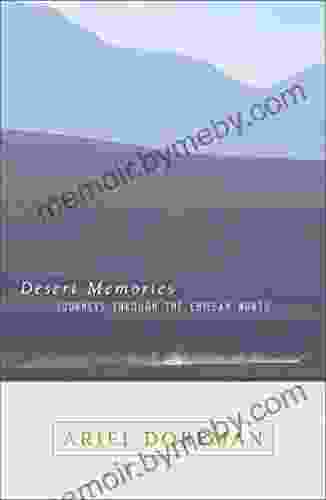 Desert Memories (Directions) Ariel Dorfman