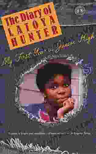 Diary Of Latoya Hunter: My First Year In Junior High