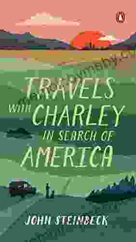 Travels With Charley In Search Of America