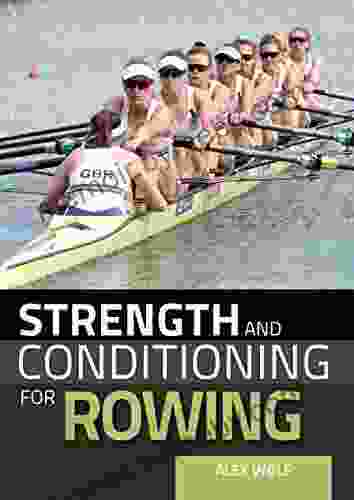 Strength and Conditioning for Rowing