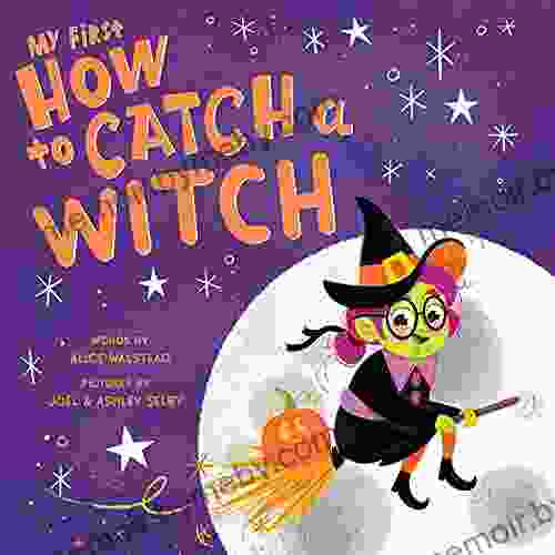 My First How to Catch a Witch