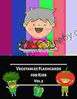 Vegetables Flash Cards For kids (Vol 3): Flashcards Different Vegetable (Real Picture) for Kid and Preschool to Learning Skill development