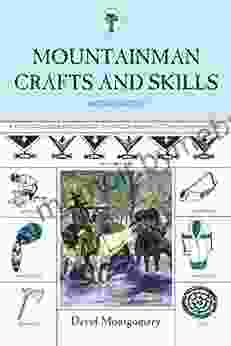 Mountainman Crafts Skills: A Fully Illustrated Guide To Wilderness Living And Survival