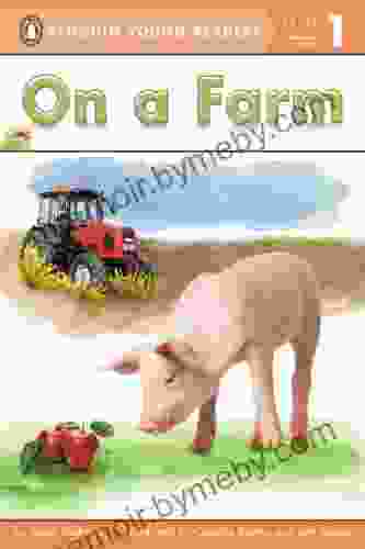 On A Farm (Penguin Young Readers Level 1)