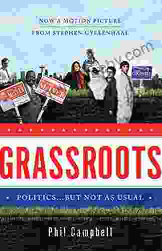 Grassroots: Politics But Not as Usual