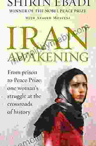 Iran Awakening: A Memoir of Revolution and Hope