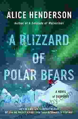 A Blizzard Of Polar Bears: A Novel Of Suspense (Alex Carter 2)