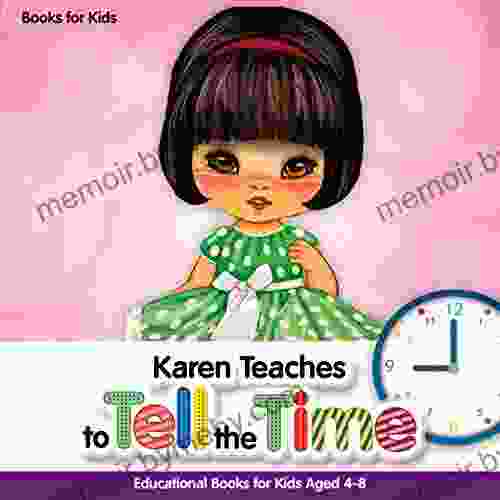 for Kids: Karen Teaches to Tell the Time Educational for Kids