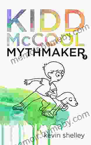 Kidd McCool: Mythmaker Alwyn St Omer