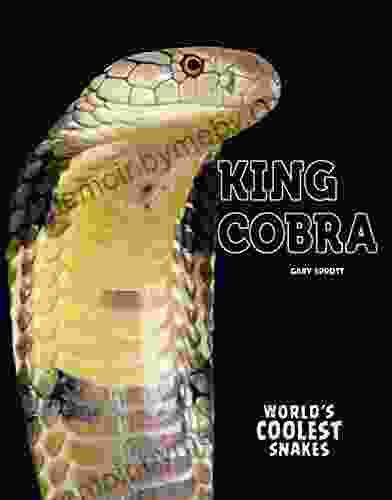 King Cobra (World s Coolest Snakes)