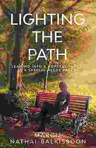 Lighting the Path: Leaning into a Hopeful Future as a Special Needs Parent