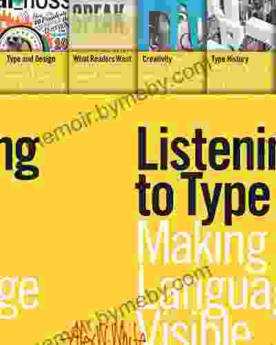 Listening To Type: Making Language Visible