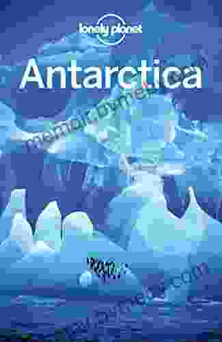 Lonely Planet Antarctica (Travel Guide)