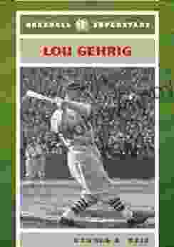 Lou Gehrig (Baseball Superstars) Ronald A Reis