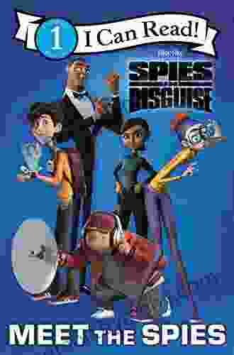 Spies In Disguise: Meet The Spies (I Can Read Level 1)