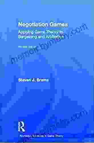 Negotiation Games (Routledge Advances In Game Theory)