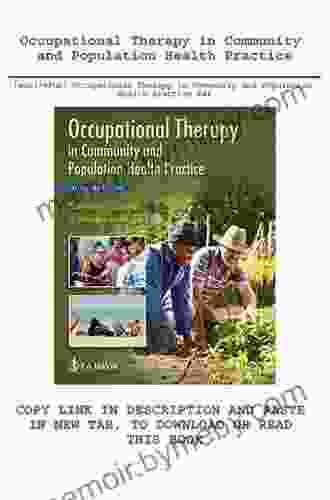 Occupational Therapy In Community And Population Health Practice