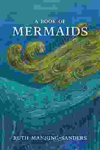 A Of Mermaids Ruth Manning Sanders