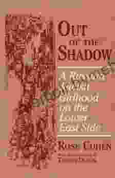 Out of the Shadow: A Russian Jewish Girlhood on the Lower East Side (Documents in American Social History)