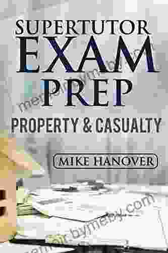 2024 SuperTutor Exam Prep Property Casualty Exam Prep