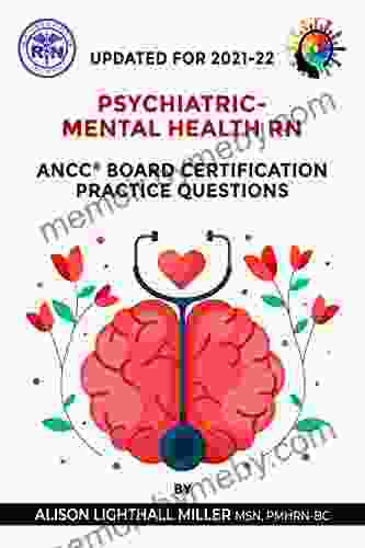 Psychiatric Mental Health RN: ANCC Board Certification Practice Questions