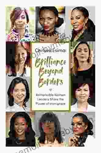 Brilliance Beyond Borders: Remarkable Women Leaders Share the Power of Immigrace