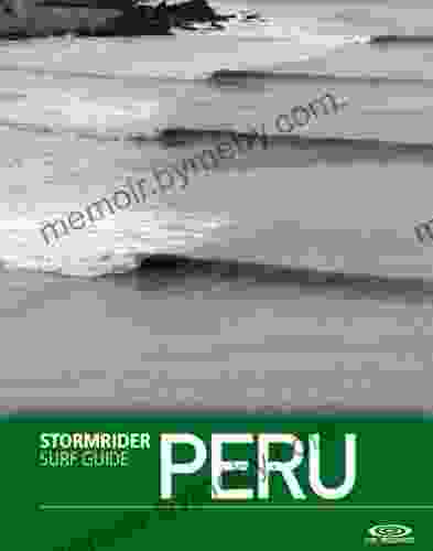 The Stormrider Surf Guide Peru (Stormrider Surf Guides)