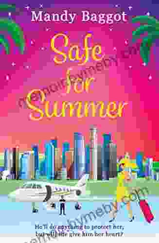 Safe For Summer Mandy Baggot