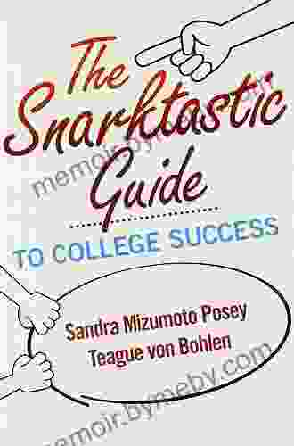 Snarktastic Guide to College Success The (2 downloads)