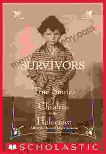 Survivors: True Stories Of Children In The Holocaust