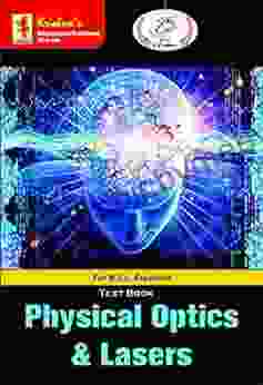 TB Physical Optics Lasers 2 1 Pages 296 Code 776 Edition 7th Concepts + Theorems/Derivations + Solved Numericals + Practice Exercises Text (Physics 13)