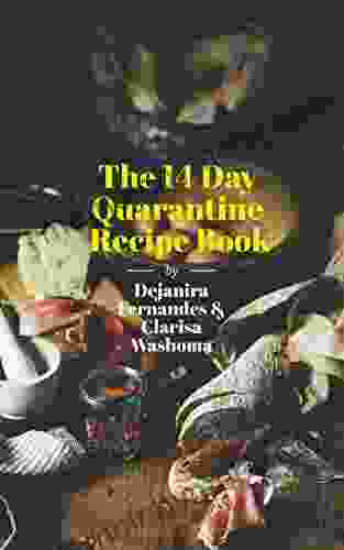 The 14 day quarantine recipe