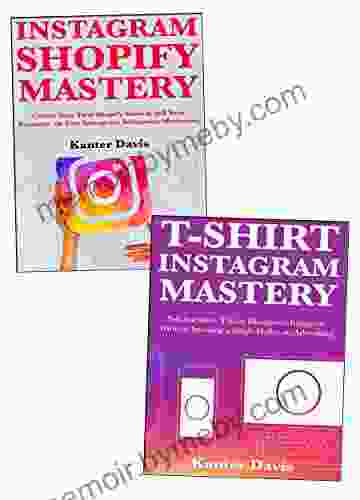 T Shirt Business Mastery: The Art of Making Five Figures Per Month with T Shirt Selling Business Using Instagram Shopify