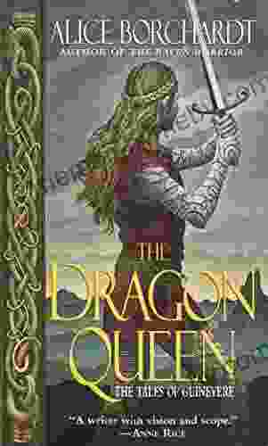 The Dragon Queen (Tales Of Guinevere 1)