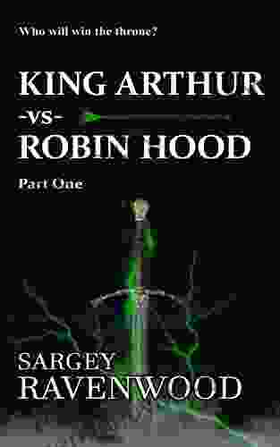 King Arthur Vs Robin Hood (KA V RH 1)