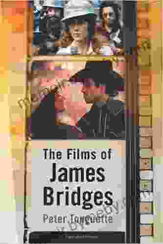 The Films Of James Bridges