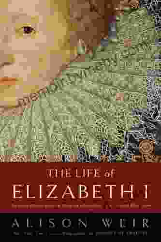 The Life Of Elizabeth I