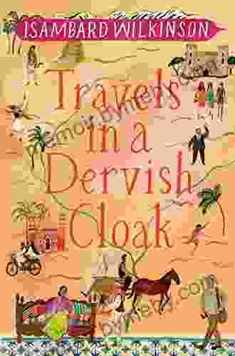 Travels In A Dervish Cloak