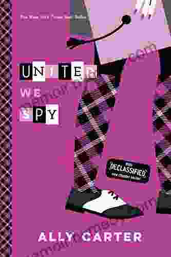 United We Spy (Gallagher Girls 6)