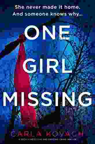 One Girl Missing: A totally addictive and gripping crime thriller (Detective Gina Harte 11)