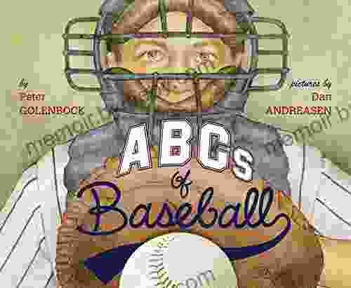 ABCs of Baseball Peter Golenbock