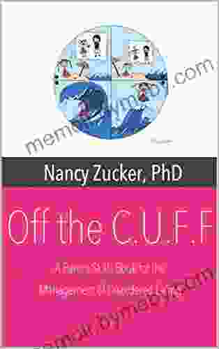 Off The C U F F : A Parent Skills For The Management Of Disordered Eating