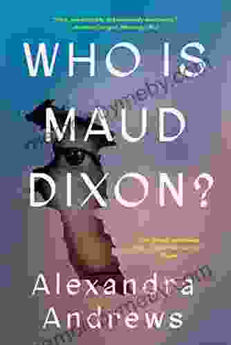 Who Is Maud Dixon?: A Novel