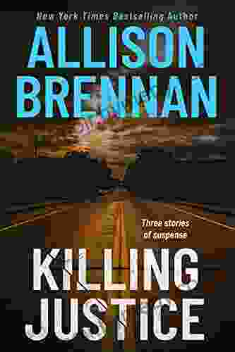 Killing Justice Allison Brennan