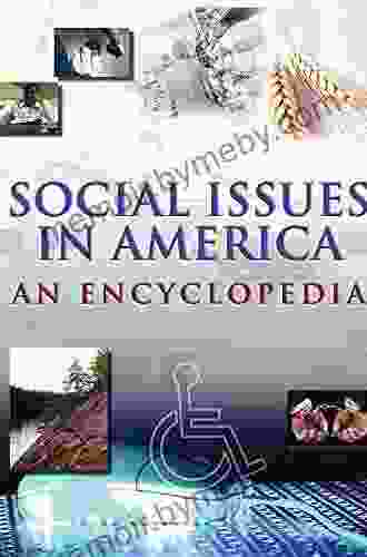 Social Issues In America: An Encyclopedia