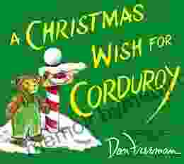 A Christmas Wish For Corduroy