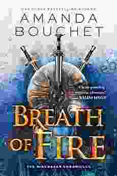 Breath Of Fire (The Kingmaker Chronicles 2)