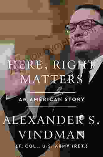 Here Right Matters: An American Story