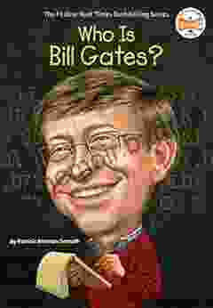 Who Is Bill Gates? (Who Was?)